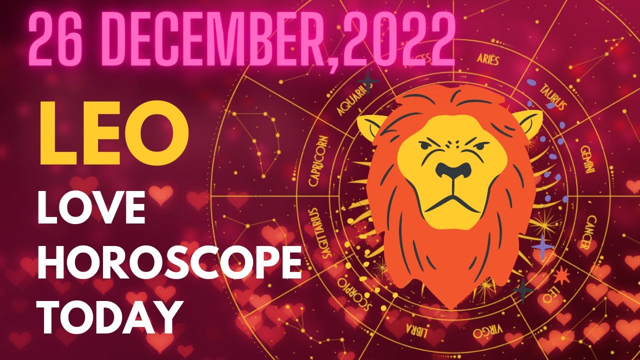 ❤️ Leo ♌️ ❤️ Love Horoscope Horoscope for Today DECEMBER 26 2022♌️Leo tarot december 26 2022