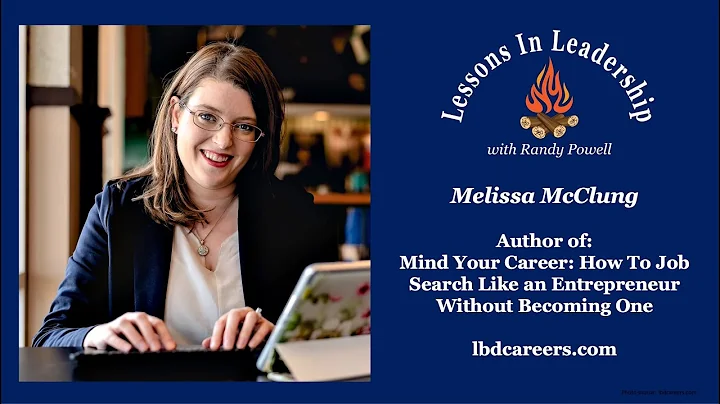 Randy's Lessons in Leadership with guest Melissa M...
