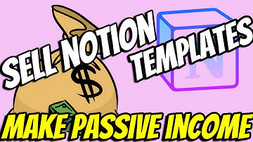 How To Make Money With Notion Online | How To Sell Notion Templates