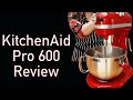 KitchenAid Pro 600 Mixer Review (After the Bowl Adjustment)