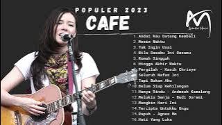 LAGU CAFE POPULER 2023 - AKUSTIK CAFE SANTAI 2023 Full Album - AKUSTIK LAGU INDONESIA 2023