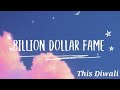 Ds tapes  billion dollar fame