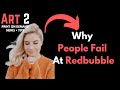 Why People Fail At Redbubble