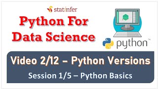 Video 2/12 – Python Versions (from the Session 1/5 – Python Basics)