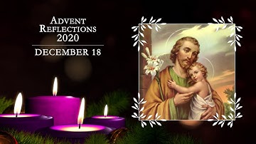 Advent Reflections With Bishop Michael McGovern | December 18