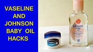Vaseline Johnson baby oil That Can Change YOUR Life Forever - Glowing Skin Care Life hacks & Tricks