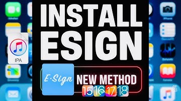 NEW! Install ESign on iOS | Install IPA Files on iPhone & iPad without PC,No Jailbreak on iOS 15 -18