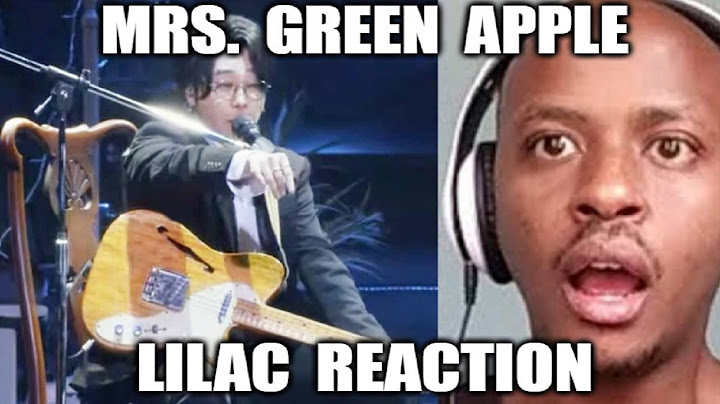 Mrs. GREEN APPLE Reaction - ライラック(第66回 輝く！日本レコード大賞「優秀作品賞」受賞曲/第75回NHK紅白歌合戦歌唱曲)