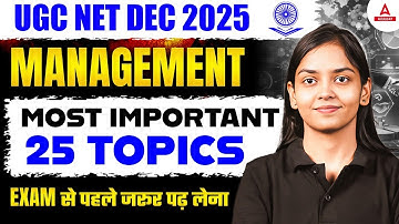 UGC NET Management | TOP 25 IMPORTANT TOPICS by Kanupriya mam