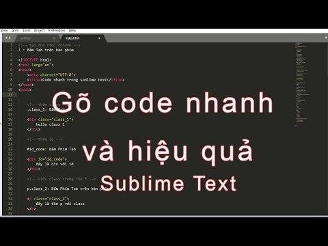 sublime text 3 คือ  2022 Update  Hướng dẫn gõ code HTML, CSS nhanh và hiệu quả trong sublime text 3 - phần 1