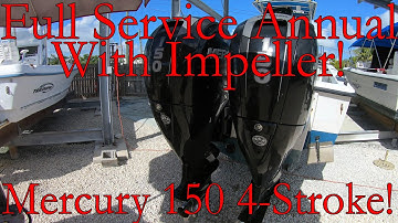 Mercury 150HP Four Stroke 100 Hour | Annual Service | Full Service Maintenance