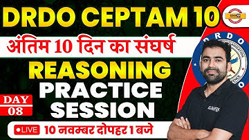 DRDO CEPTAM 10 CLASSES | REASONING PRACTICE QUESTIONS | DAY-8 | BY DHANANJAY SIR