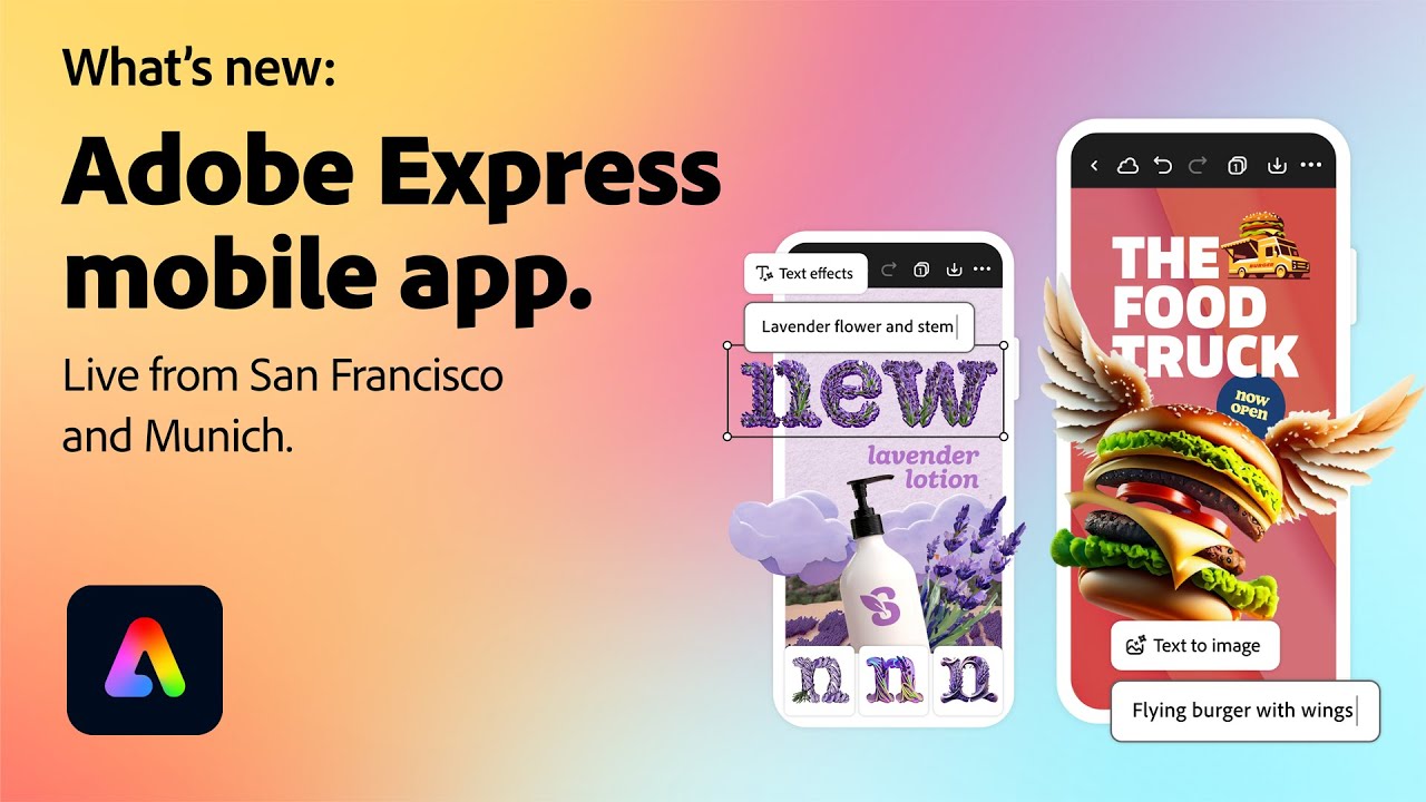 Adobe Express Mobile App - Live From San Francisco & Munich on April 18th
