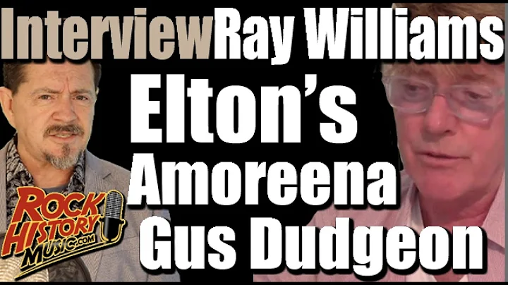Ray Williams Talks Elton's "Amoreena", Producer Gus Dudgeon & Marc Bolan