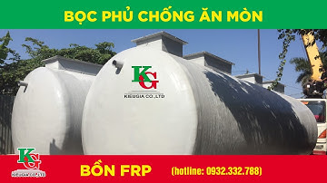 sản xuất Bồn xử lý nước thải, bọc phủ chống ăn mòn- composite kiều gia