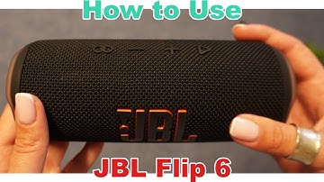 JBL Flip 6: How to Use & Unlock Powerful Sound!  (Easy Guide)