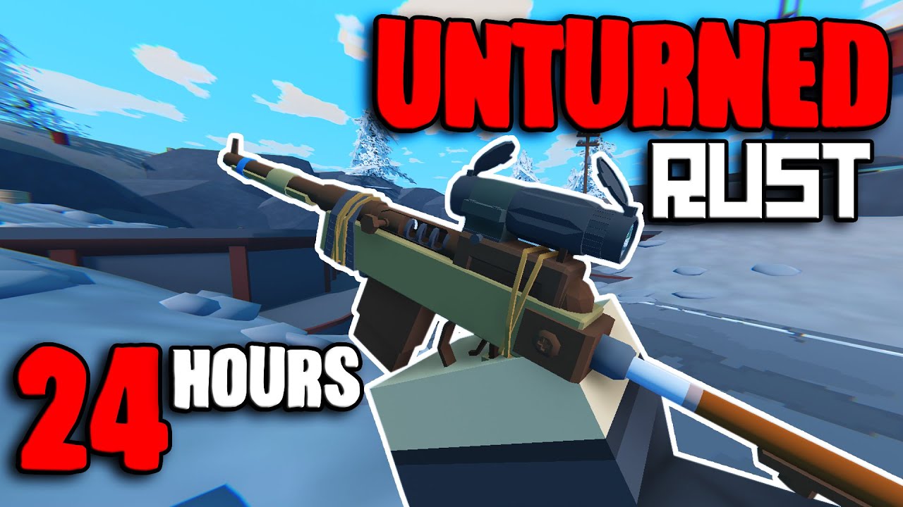 I Played Rust Unturned For 24 Hours & This Is What Happened ... (Part 2 ...