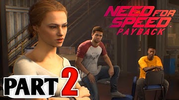 Need For Speed PayBack PC Gameplay Walkthrough Part 2 FULL GAME [4K 60FPS ULTRA] - No Commentary