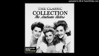 Video thumbnail of "The Andrews Sisters - I Can Dream Can't I"