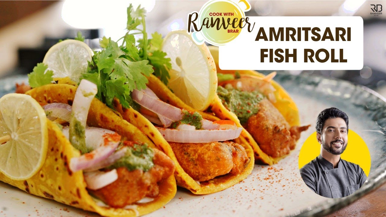 Spicy Amritsari Fish Roll | अमृतसरी मच्छी पकोड़ा रोल | Fish recipe | Chef Ranveer Brar