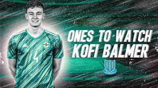 Ones To Watch - Kofi Balmer