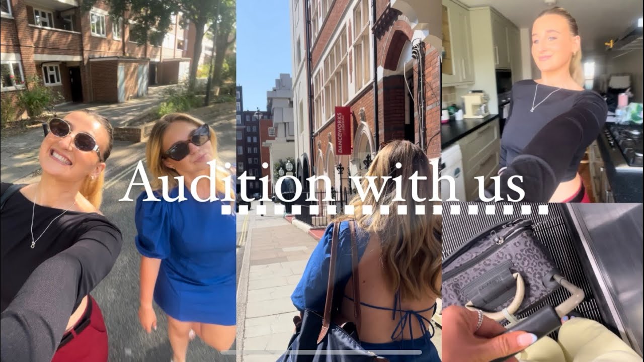 Audition with me | London edition
