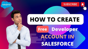 How to Create Free Developer Account in Salesforce?