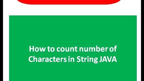 Java Program to Count Total Number of Characters in String