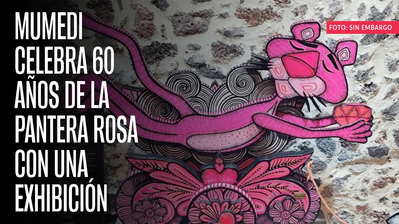 Cuánto cuesta y dónde está la exposición La Pantera Rosa en el RosaVerso  Mexicano?