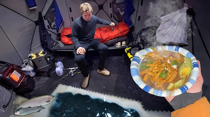 3 Days Ice Camping with a Giant Useless Hole - Tortilla Soup