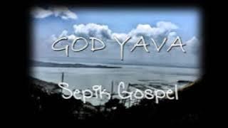 God Yava. PNG Gospel Songs