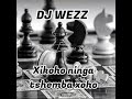 DJ Wezz - Xikoho ninga tshembha xoho (Official Audio)