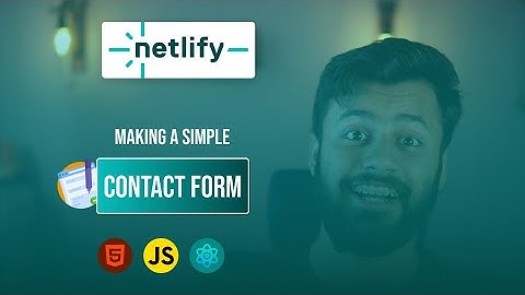 Create a Contact Form in Minutes with Netlify! - HTML | ReactJS
