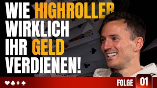 Wie Highroller wirklich ihr Geld verdienen! Steffen Sontheimer - Poker Helden Folge 1