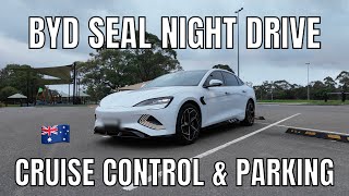 BYD Seal Night Drive Intelligent Cruise Control Test Parking Sensors