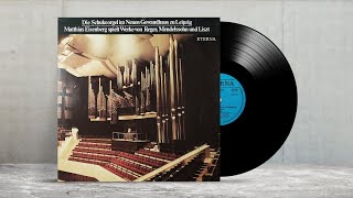 Органная музыка: M. Reger, F. Mendelssohn, F. Liszt. Organ – Matthias Eisenberg