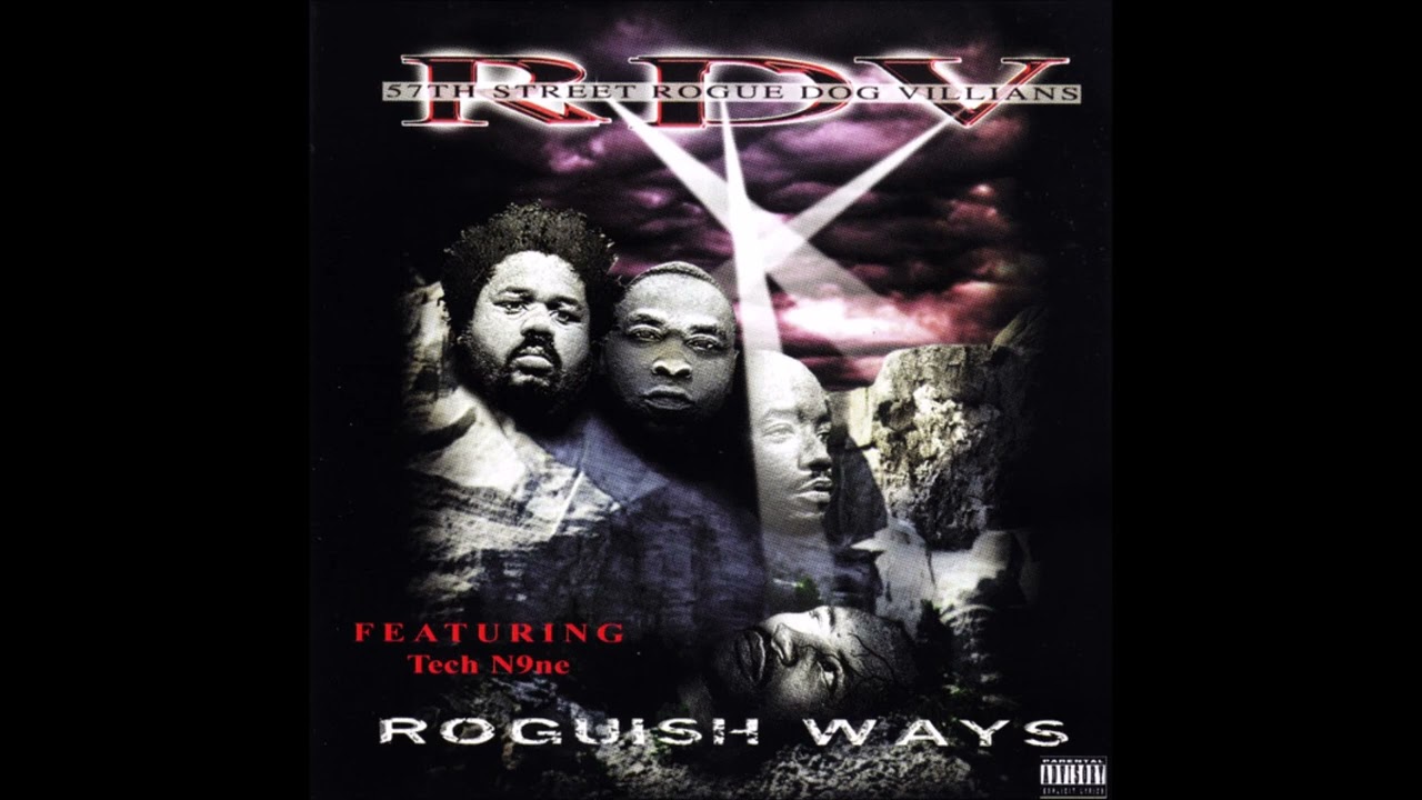 57th St. Rogue Dog Villains & Tech N9ne - Knuckle Up Yesterday