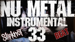 SLIPKNOT STYLE_Nu Metal/Rap Metal/Beat Instrumental 33