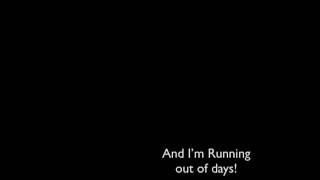 3 Doors Down - Running Out of Days Lyrics chords