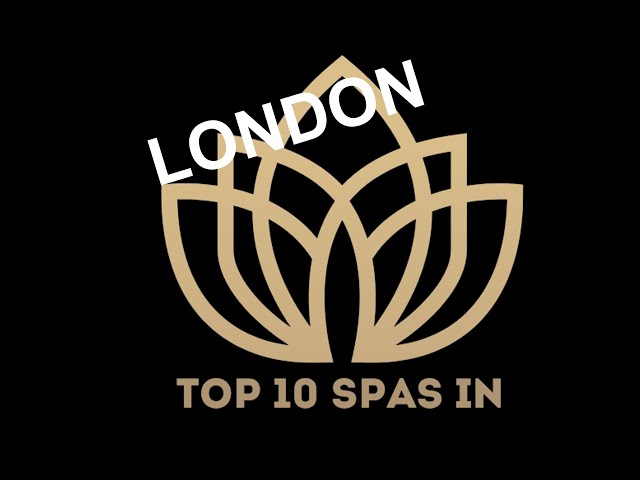 Best spas in London 2023: Luxury day spas to visit