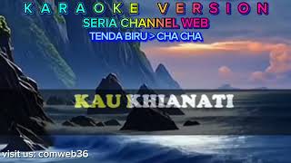 Download Lagu TENDA BIRU CHA CHA - KARAOKE VERSION (carian mudah type: comweb35) MP3
