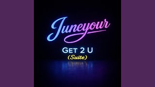 Get 2 U (v2.0)