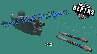 From the Depths Neter Campaign | Lone Wolf Wolfpack | (S2E8)