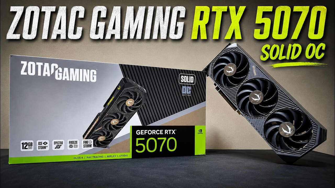 ZOTAC GAMING GeForce RTX 5070 SOLID OC 12GB Unbox 4K gameplay