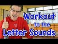 Workout to the Letter Sounds | Version 3 | Letter Sounds Song | Phonics for Kids | Jack Hartmann