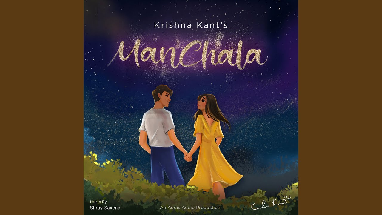 Manchala (feat. Shray Saxena)