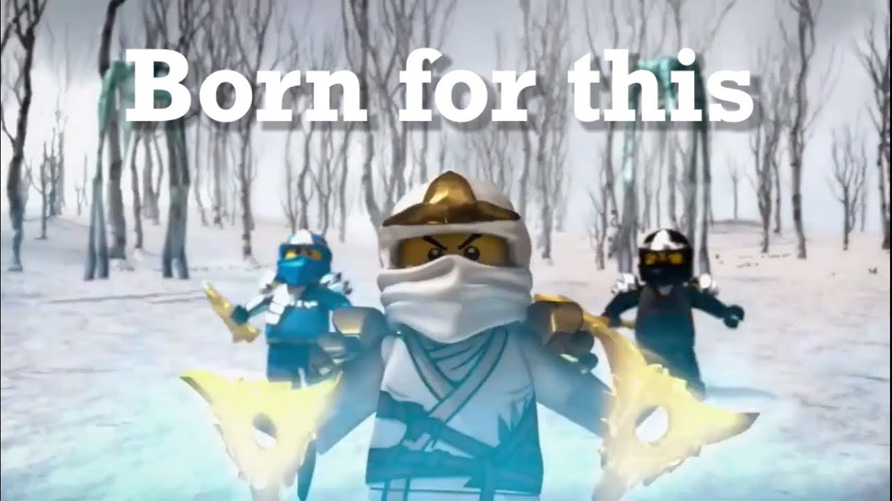 Born for this (The Score) - Ninjago Tribute