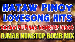 PINOY DISCO REMIX 2023 - SAYAW PILIPINAS - TODO HATAW DISCO NONSTOP MIX - DJMAR DISCO TRAXX