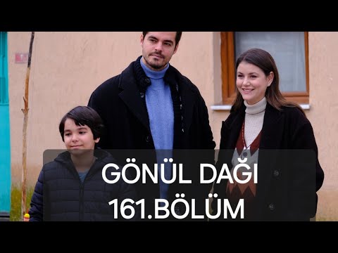 Gönül Dağı 161.bölüm