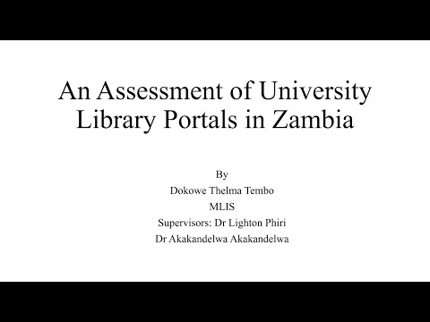 Dokowe Tembo: An Assessment of University Library Portals in Zambia